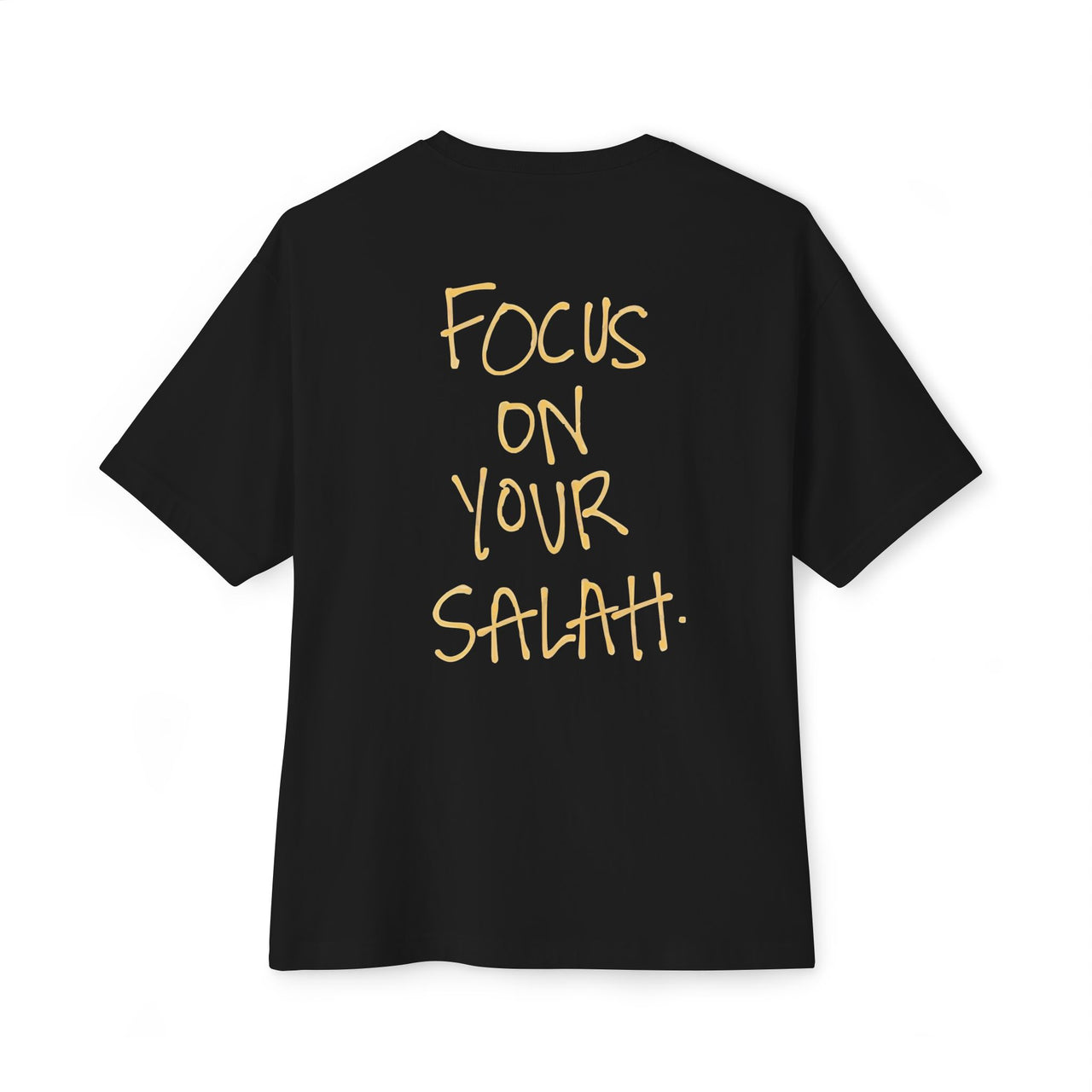 Oversized Focus on Your Salah T-Shirt